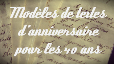exemple de message pour des 40 ans